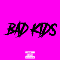 Bosshog Skitzo x Quincy Vatikan ~ BAD KIDS [prod. Terminal Beats]