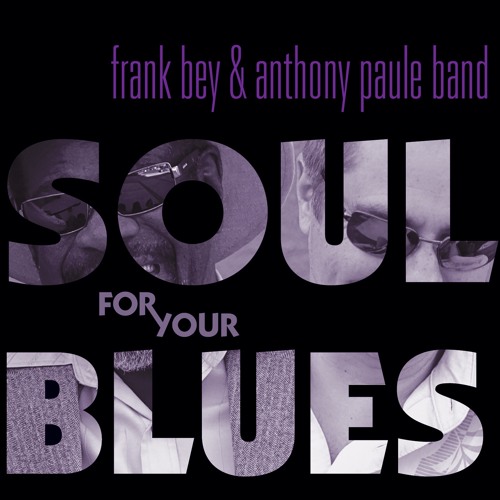 Soul For Your Blues