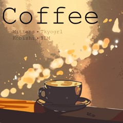 Mittens - Coffee [Buy = Free DL]