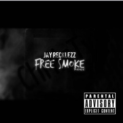 Free Smoke (Remix)