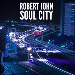 Soul City -Rob John 2017