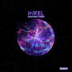 Inkel - Electric Tunes - TEASER