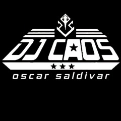 PARRANDEROS Y ALTERADOS 2017 - DJ CAOS (oscar Saldivar)