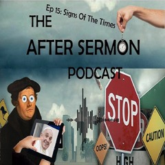 ASP Ep 15: Signs of the Times