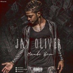 Jay Oliver - Mambo Bom [ 2o17 ]