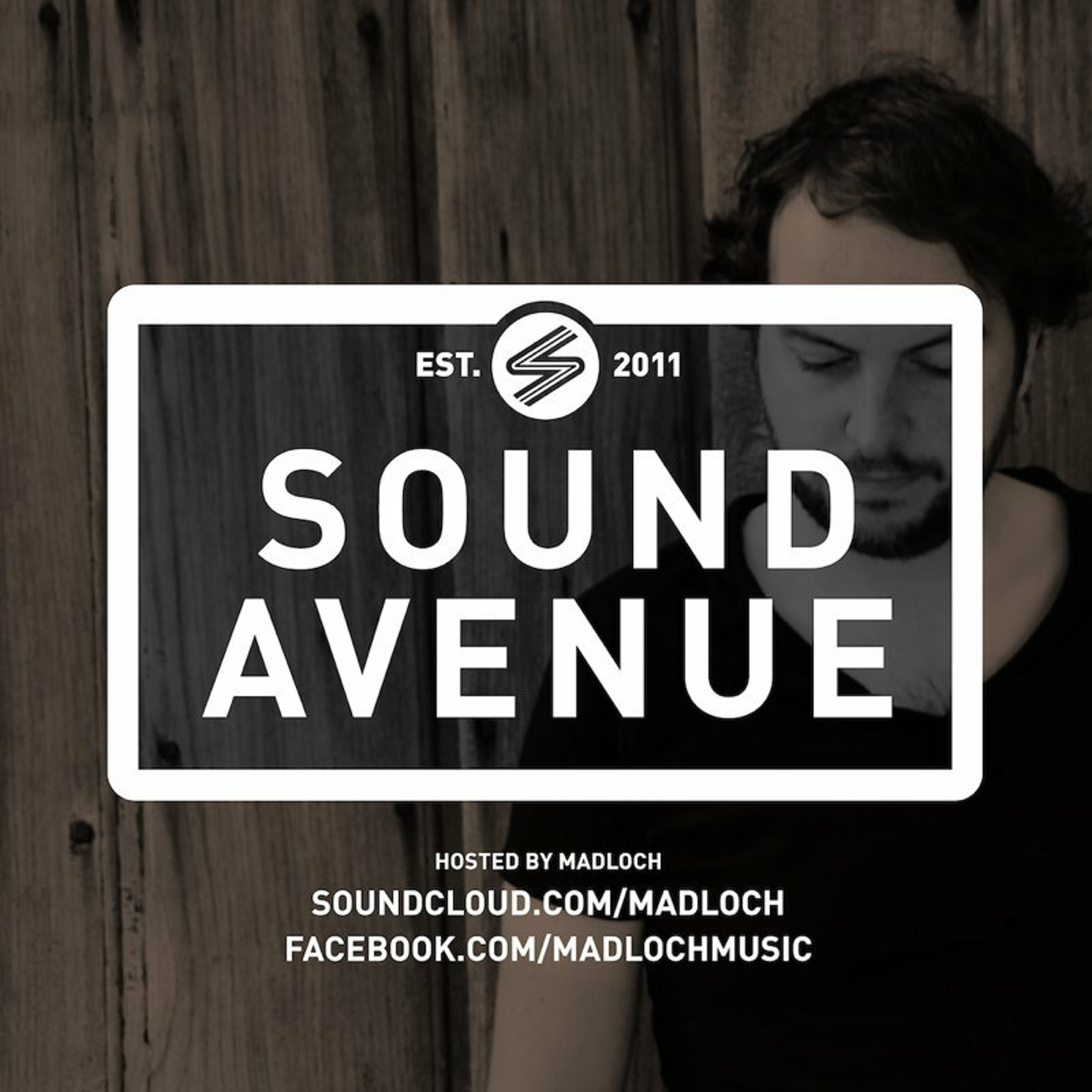 Sound Avenue with Madloch