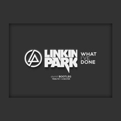 linkin park - what ive done (diphill bootleg)