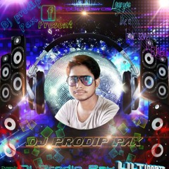 Sajan Ji Ghar Aye (Club Mix & Love Mix) Dj Prodip Pax