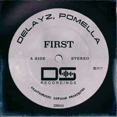 Delayz & Pomella - First [Darksound Recordings] OUT NOW!
