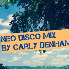 Neo Disco Mix - Carly Denham