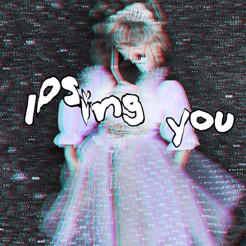 losing you