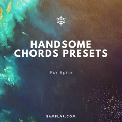 Handsome Chord Presets for Spire ( FREE Preset Pack )
