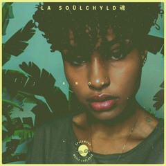 La Soülchyld  - Anou 魂