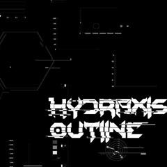Hydraxis - Outline(FX_Drone...Glitch.../////...Extraterrestrial technology)