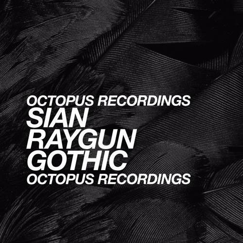 Premiere: Sian - Raygun Gothic