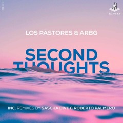 Premiere: Los Pastores & ARBG - Second Thoughts