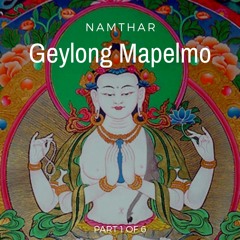Geylong Mapelmo Namthar 1 of 6
