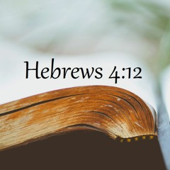 Hebrews 4:12