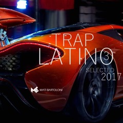 Bad Bunny, Brytiago, Karol G, Arcangel, etc TRAP LATINO 2017 3