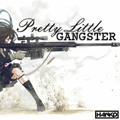 Hanko - Pretty Little Gangster