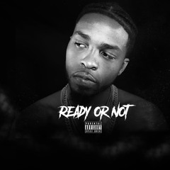 Ready Or Not