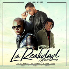 Pusho Ft. Wisin & Ozuna - La Realidad (Official Remix)