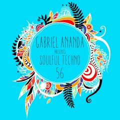 Gabriel Ananda Presents Soulful Techno 56 - Aidan Doherty