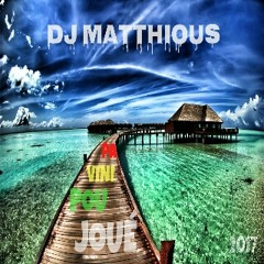 DJ MATTHIOUS - PA VINI POU JOUÉ 2017