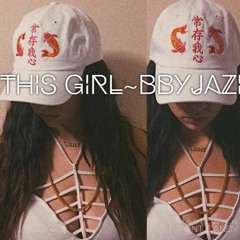 This Girl (Prod. By ChetaMeister)