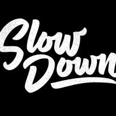 vin2000 - Slow Down (Prod. Jordan Ivey)