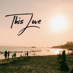 THIS LOVE