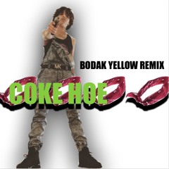 COKE HOE (BODAK YELLOW REMIX)