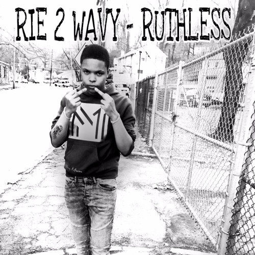 Rie2Wavy - Ruthless