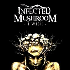 infected mushroom  - I Wish (Fabio Slupie Bootleg 2017) FREE DOWNLOAD