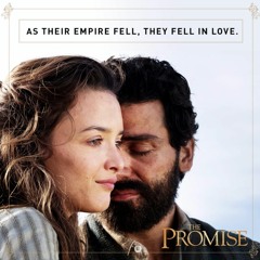 The Promise Soundtrack ::: "Ana and Michael" by Gabriel Yared