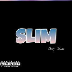 Slim