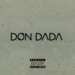 Don Dada Prod. By Lavish Jax