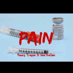 Young Trappa Ft DaetheDon - Pain