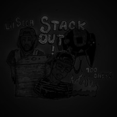 Stackout! ft. Lil $ega (Prod. EJAI & 100DABBS)