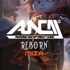 Miza - Reborn ✪ Future House ✪ Amazing NoCopyright Music [ANCM]
