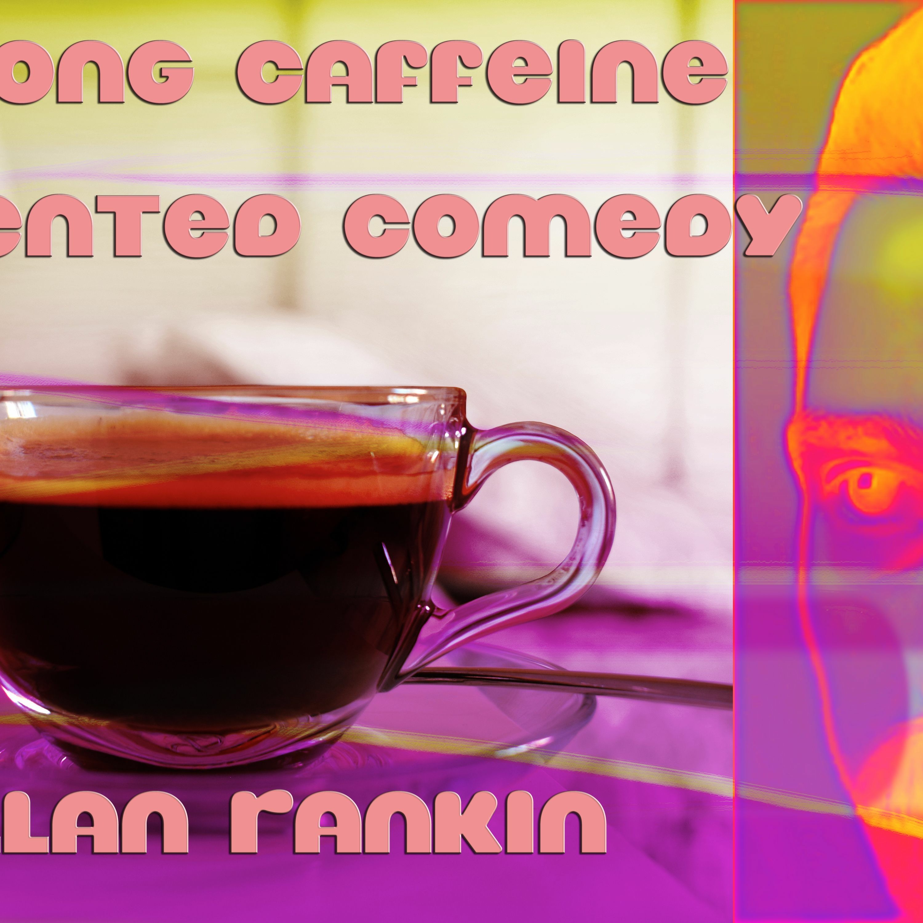 Dillan Rankin Fermented Comedy
