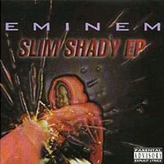 Eminem: Low, Down, Dirty. (Slim Shady EP.)