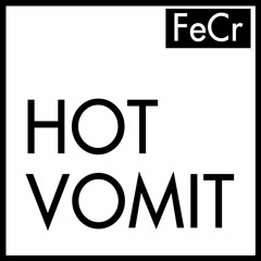 Hot Vomit Ep 119 - Just Shut Up Already