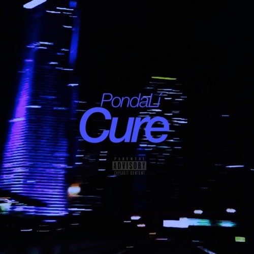 Cure (Prod. By East Hill Recordings & Westley Nines)