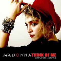 Madonna - Think Of Me (Ronando's Extended Mix)