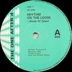 Rhythm On The Loose - Break of Dawn [Original Mix]
