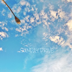 Sunday Drive prod. by JPhrasedBeats