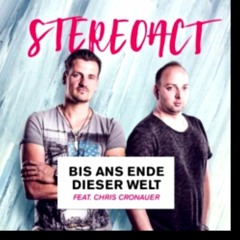 Stereoact Feat. Chris Cronauer - Bis Ans Ende Dieser Welt (DJ Double D Bootleg)