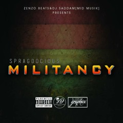Spragdocious - Militancy - Commando Riddim - Dj Saddam x Zenzo