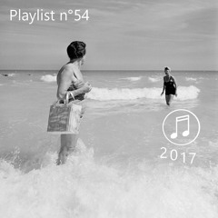 Playlist n°54 : Août 2017 (3/3) - Double-Croche